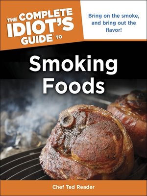 cover image of The Complete Idiot's Guide to Smoking Foods